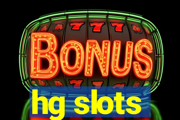 hg slots