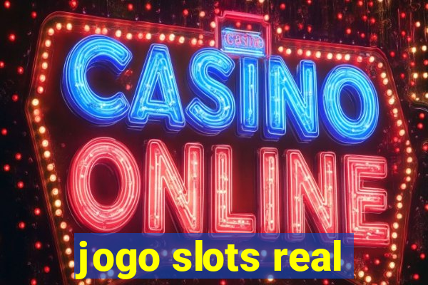 jogo slots real