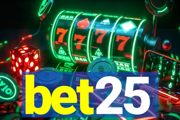 bet25