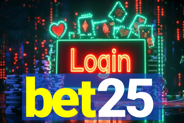 bet25