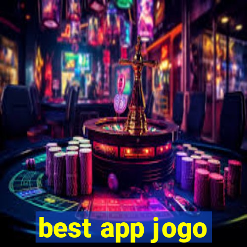 best app jogo