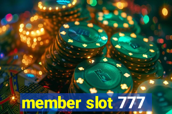 member slot 777