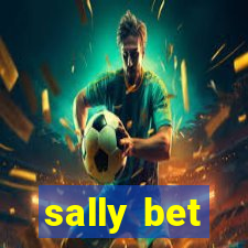 sally bet