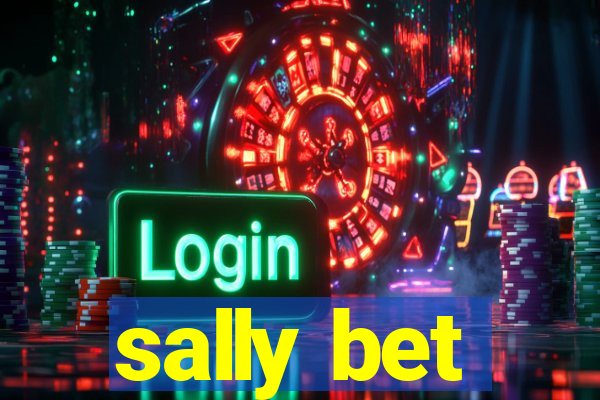 sally bet