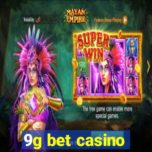 9g bet casino