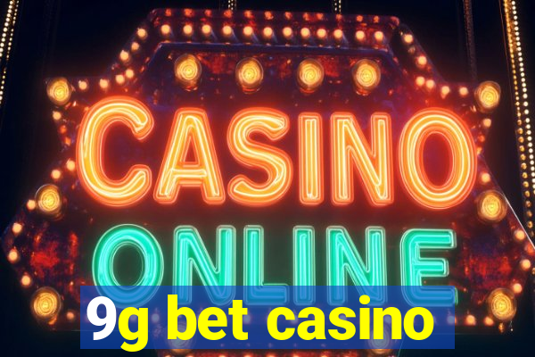 9g bet casino