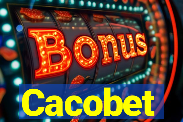 Cacobet