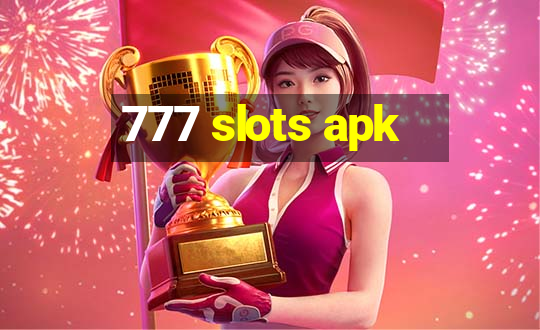 777 slots apk