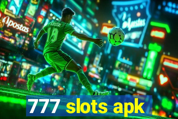 777 slots apk