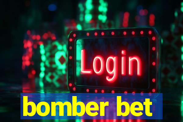 bomber bet