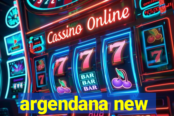 argendana new