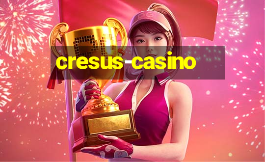 cresus-casino