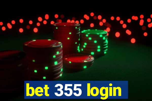 bet 355 login