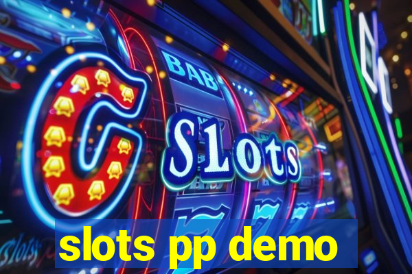 slots pp demo