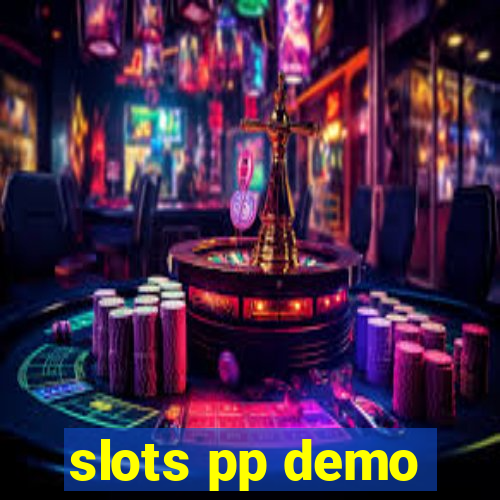 slots pp demo