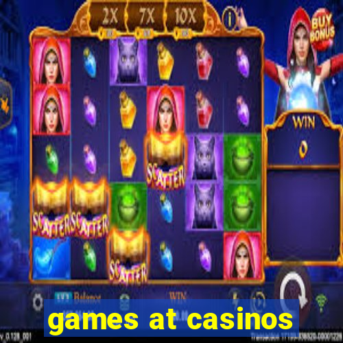 games at casinos