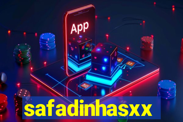 safadinhasxx