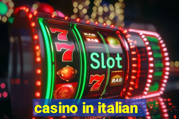 casino in italian