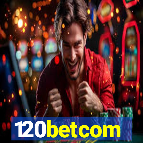 120betcom