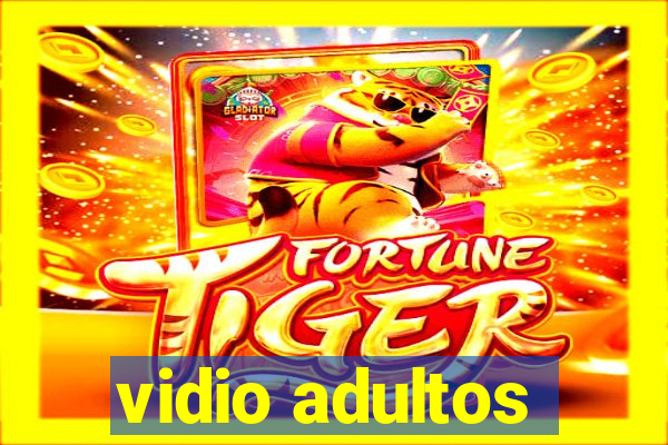 vidio adultos