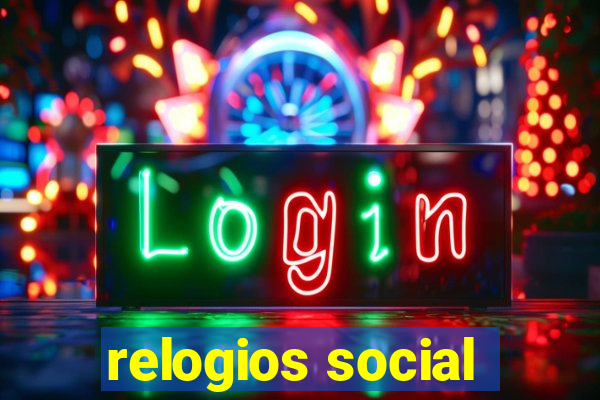 relogios social