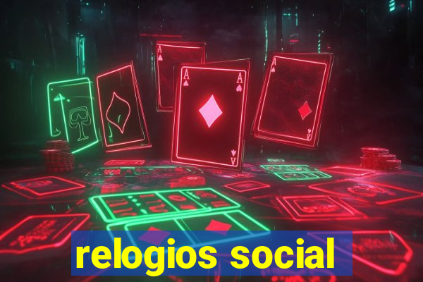 relogios social