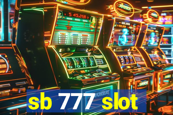 sb 777 slot