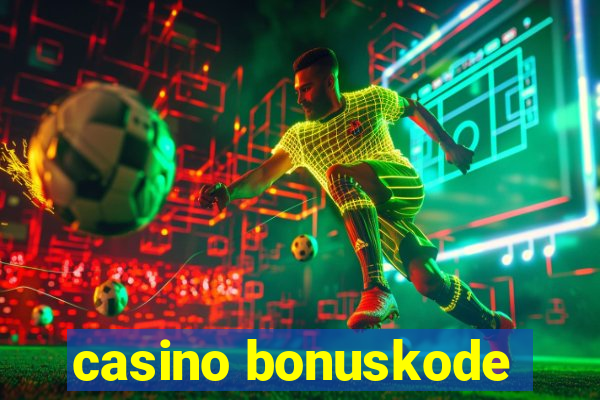 casino bonuskode