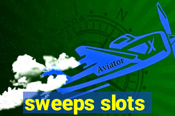 sweeps slots