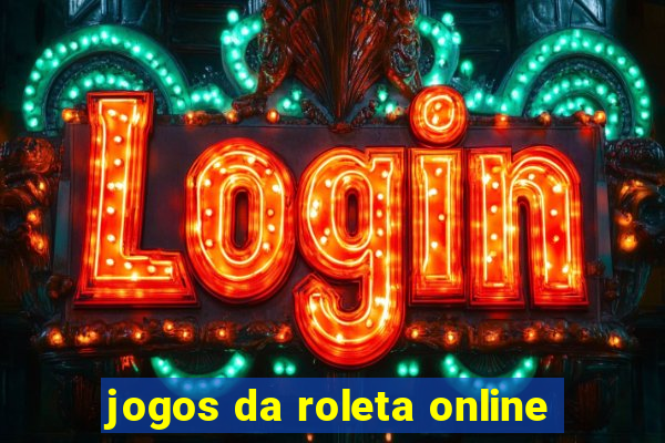 jogos da roleta online