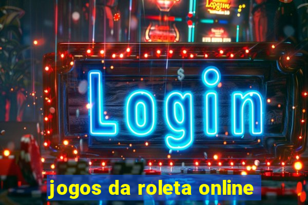 jogos da roleta online