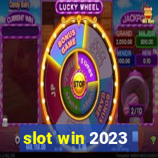 slot win 2023