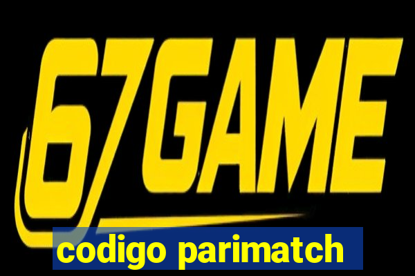 codigo parimatch