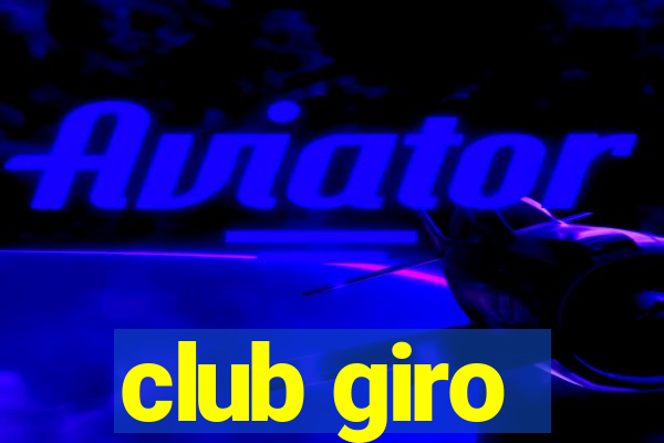 club giro