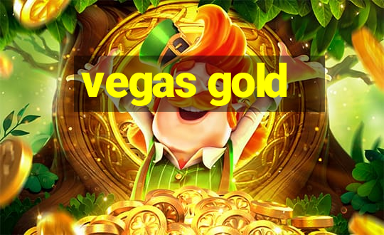 vegas gold