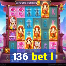 136 bet l