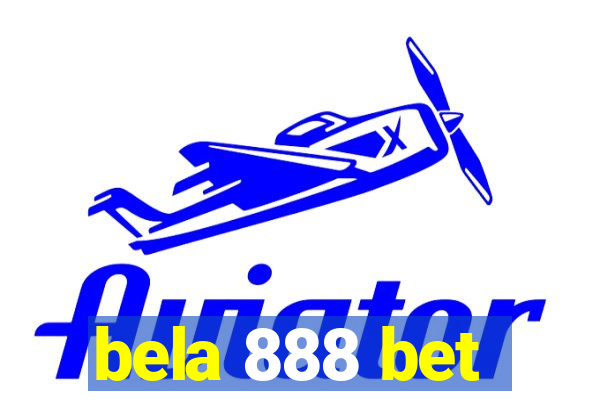 bela 888 bet