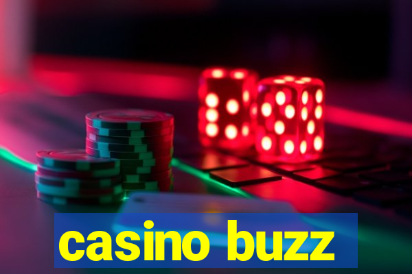 casino buzz