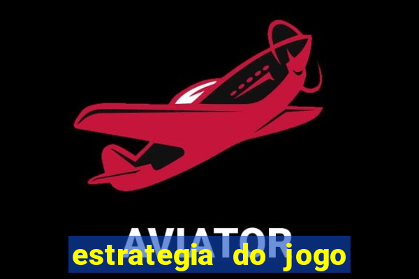 estrategia do jogo gates of olympus