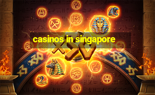 casinos in singapore