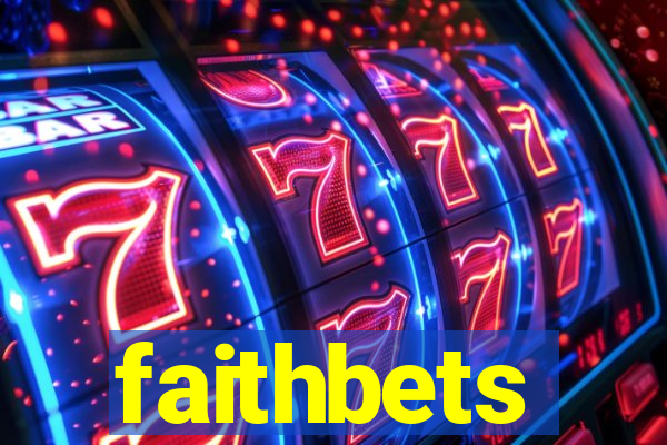 faithbets