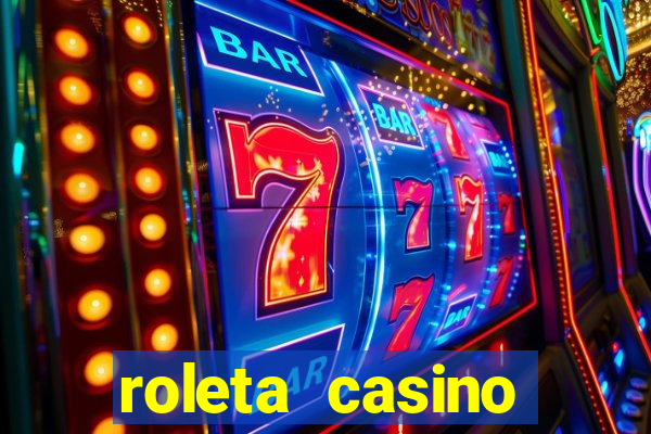 roleta casino online gratis