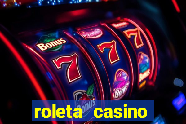 roleta casino online gratis