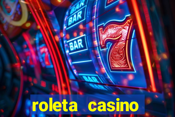 roleta casino online gratis