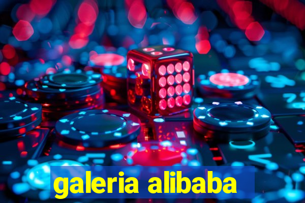 galeria alibaba