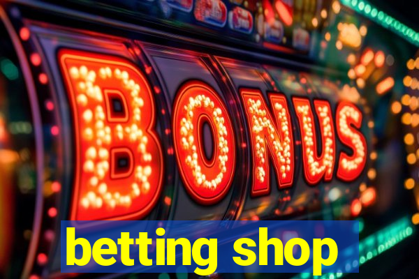 betting shop