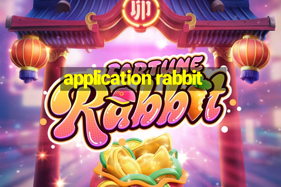 application rabbit