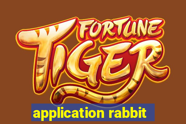 application rabbit