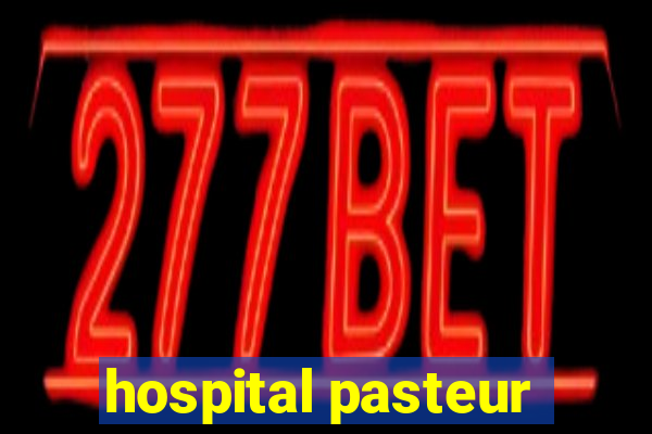 hospital pasteur