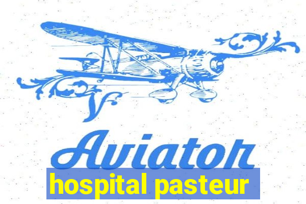 hospital pasteur